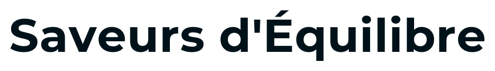 Saveurs d'Équilibre